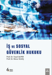 İş ve Sosyal Güvenlik Hukuku