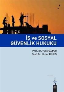 İş ve Sosyal Güvenlik Hukuku