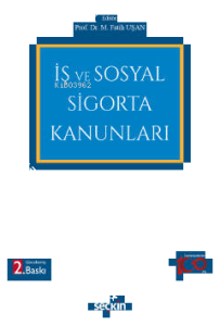 İş ve Sosyal Sigorta Kanunları