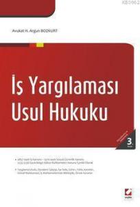 İş Yargılaması Usul Hukuku