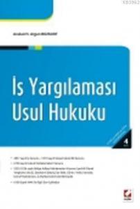 İş Yargılaması Usul Hukuku