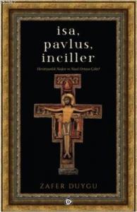 İsa, Pavlus, İnciller