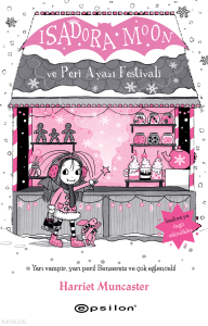 Isadora Moon ve Peri Ayazı Festivali;Isadora Moon 18