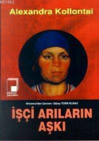 İşçi Arıların Aşkı