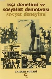 İşçi Denetimi ve Sosyalist Demokrasi - Sovyet Deneyimi