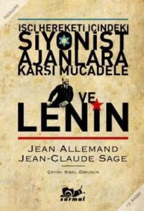 İşçi Hareketi İçindeki Siyonist Ajanlara Karşı Mücadele ve Lenin