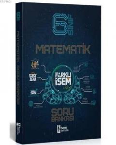 İsem 2021 6.Sınıf Farklı İsem Matematik Soru Bankası İsem Yayıncılık