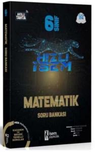 İsem 2021 6.Sınıf Hızlı İsem Matematik Soru Bankası İsem Yayıncılık