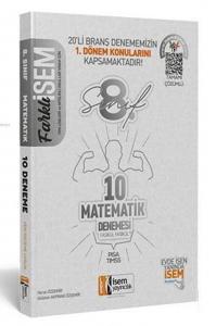 İsem Yayınları 8. Sınıf 1. Dönem LGS Matematik Farklı İsem 10 Branş Deneme İsem