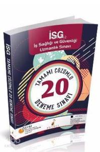 İSG İş Sağlığı ve Güvenliği  Uzmanlık Sınavı Tamamı Çözümlü 20  Deneme Sınavı