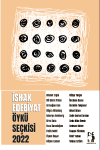 İshak Edebiyat Öykü Seçkisi 2022
