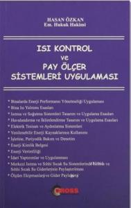 Isı Kontrol ve Pay Ölçer Sistemleri Uygulaması