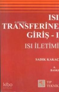 Isı Transferine Giriş 1 Isı İletimi