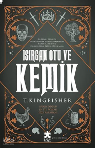 Isırgan Otu ve Kemik