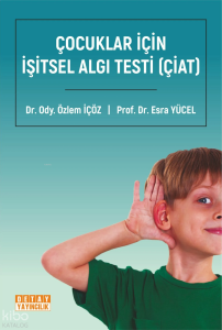 İşitsel Algı Testi (Çiat)