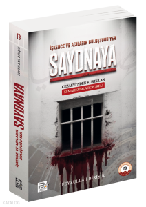 İşkence ve Acıların Buluştuğu Yer Saydnaya