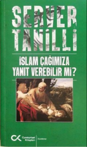İslam Çağımıza Yanıt Verebilir mi?