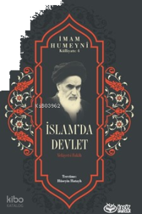 İslam’da Devlet;Velâyet-i Fakîh