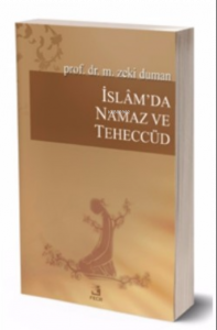 İslam’da Namaz ve Teheccüd