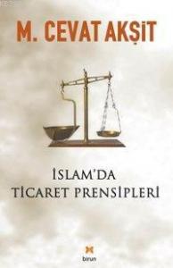 İslam´da Ticaret Prensipleri
