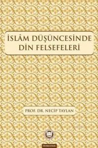 İslam Düşüncesinde Din Felsefeleri