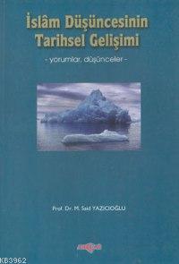 İslâm Düşüncesinin Tarihsel Gelişimi