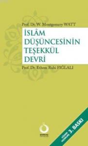 İslam Düşüncesinin Teşekkül Devri
