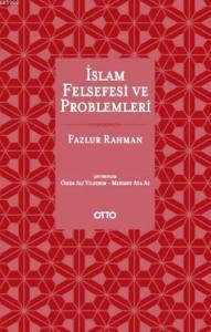 İslam Felsefesi ve Problemleri (Ciltli)