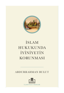 İslam Hukukunda İyiniyetin Korunması