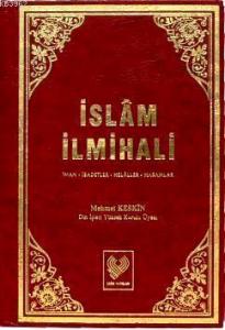 İslâm İlmihali; İman, İbadetler, Helâller, Haramlar - (büyük boy, ciltli, ithal kâğıt)