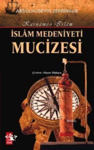 İslam Medeniyeti Mucizesi; Karname-i İslam