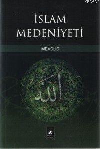 İslam Medeniyeti