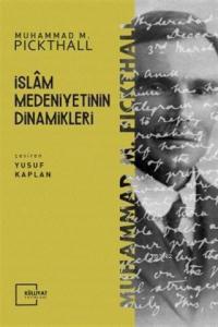 İslam Medeniyetinin Dinamikleri