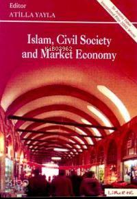 İslam Sivil Socaity And Market Economy
