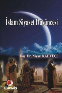 İslam Siyaset Düşüncesi