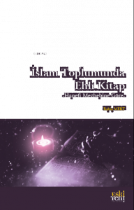İslam Toplumunda Ehli Kitap;-Hanefi Mezhebine Göre-