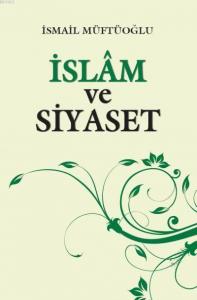 İslam ve Siyaset