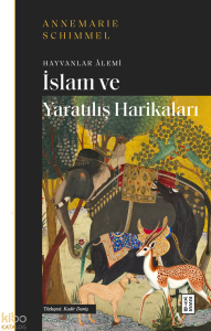 İslam ve Yaratılış Harikaları;Hayvanlar Âlemi