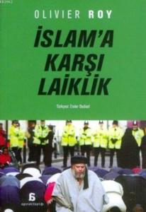 İslam'a Karşı Laiklik