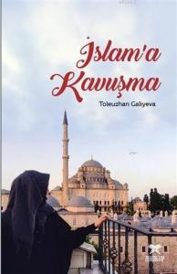 İslam'a Kavuşma
