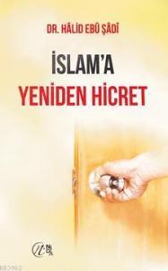 İslam'a Yeniden Hicret