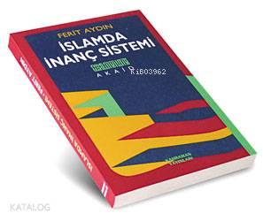 İslam'da İnanç Sistemi