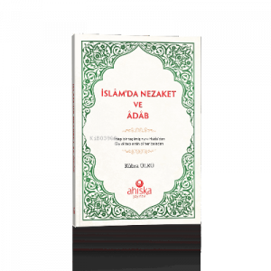 İslamda Nezaket Ve Adap