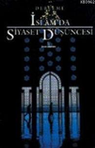 İslam'da Siyaset Düşüncesi