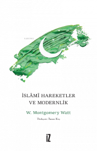 İslâmî Harekeler ve Modernlik