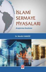 İslami Sermeye Piyasaları; Araştırma-İnceleme