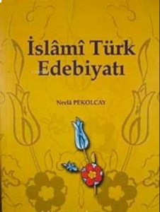 İslami Türk Edebiyatı