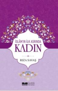 İslam'ın İlk Asrında Kadın