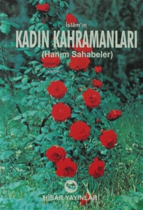 İslam'ın Kadın Kahramanları