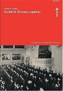 İslâm'ın Siyasallaşması (2.El)